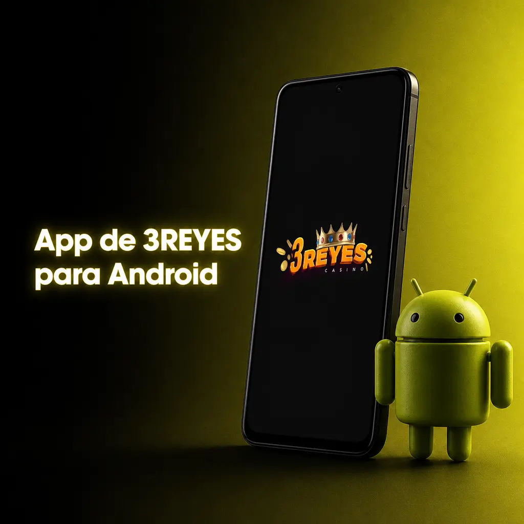App de 3REYES para Android en un smartphone