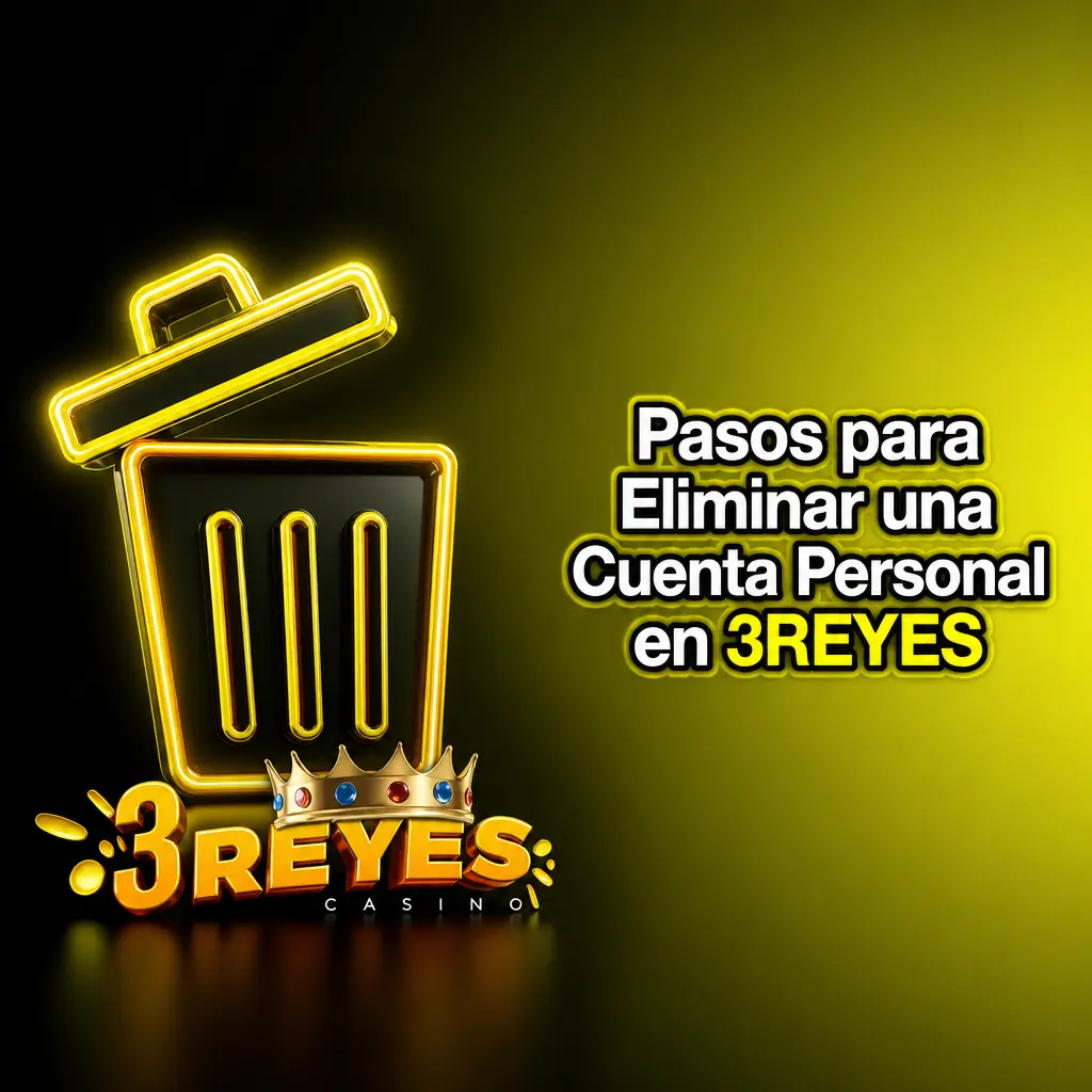 Cierre de cuenta personal en 3REYES